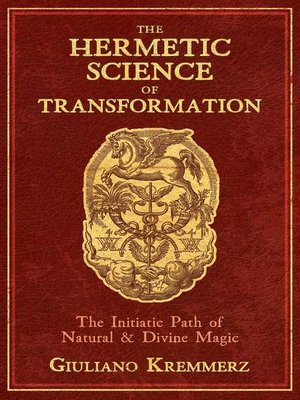 cover image of The Hermetic Science of Transformation